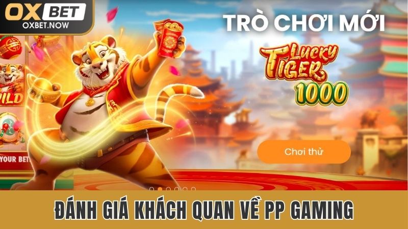 Đánh giá khách quan về nhà cung cấp Pragmatic Play