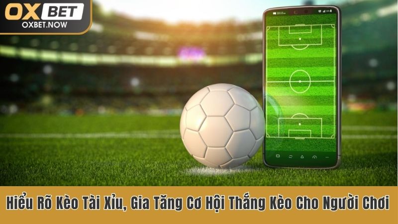 Kèo tài xỉu