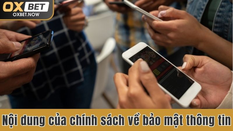 Nội dung quan trọng của chính sách về bảo mật thông tin